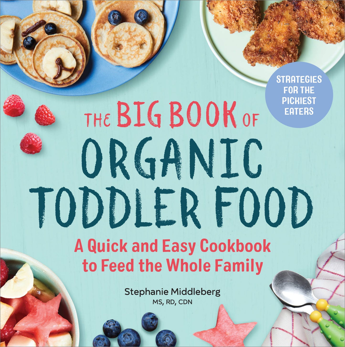 Big Book of Organic Toddler Food